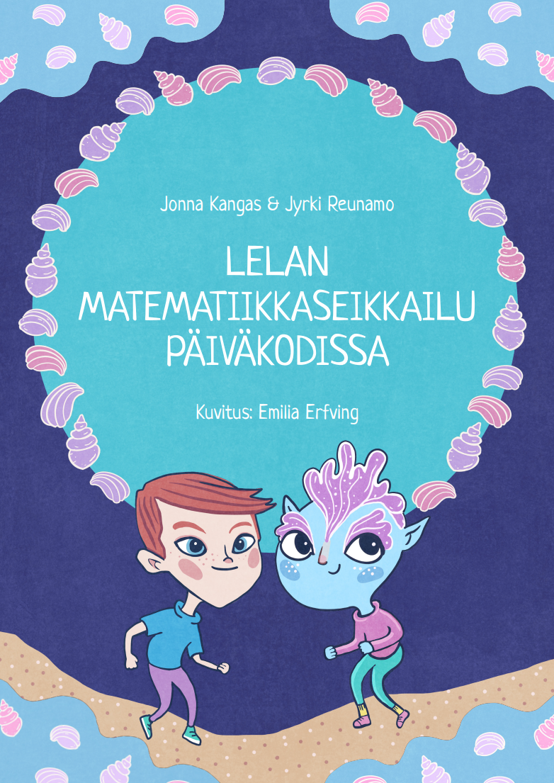 Kuva Lelan matematiikkaseikkailu päiväkodissa -kirjan kannesta.