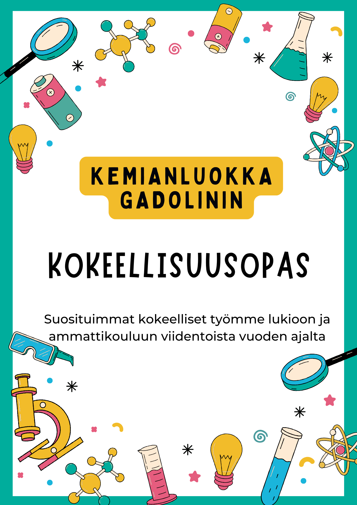 Kuva Kemianluokka Gadolinin kokeellisuusopttaan kannesta.